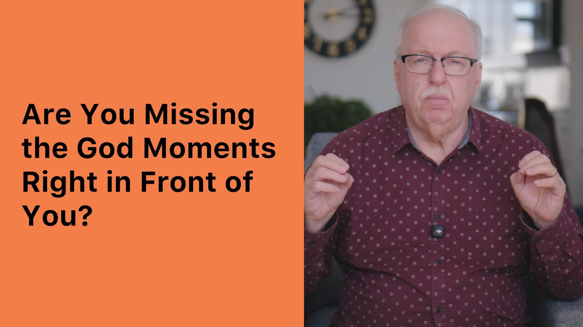 Are You Missing the God Moments Right in Front of You?