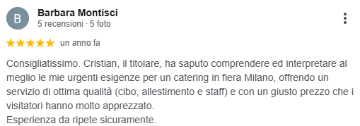 Recensione positiva di una cliente che elogia il servizio di catering di Cristian a Milano.