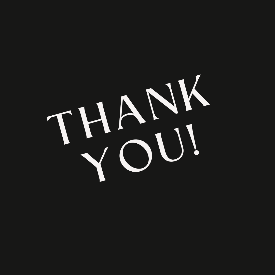 Black background with white text saying 'THANK YOU!'