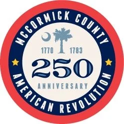 McCormick County 250 Committee   Invites You to Be a Part of History