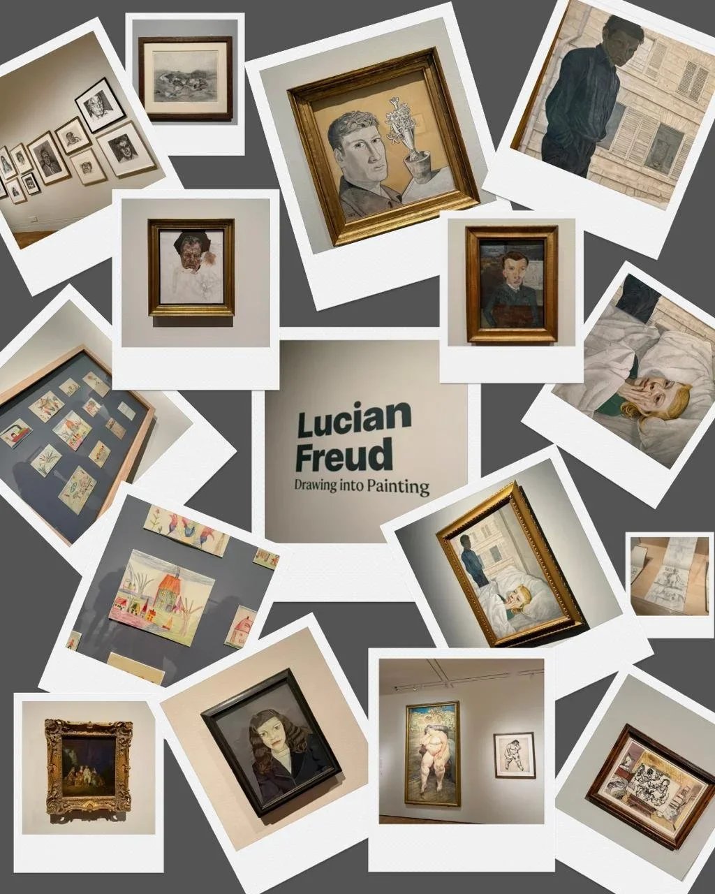 Collage of various art pieces displayed in an art gallery, including portraits, sketches, and paintings by Lucian Freud, with a central sign reading 'Lucian Freud Drawing into Painting.'