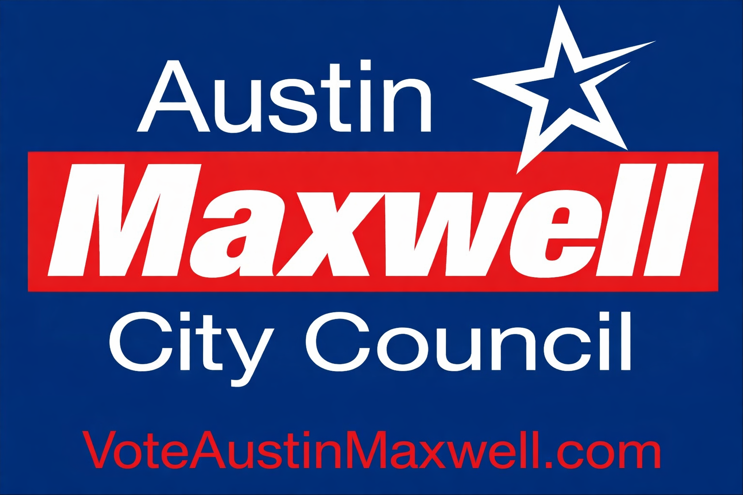 Vote Austin Maxwell