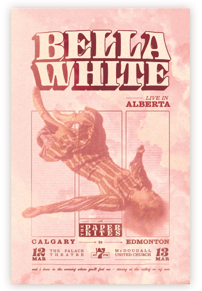 Vintage concert poster for Ella White, a singer from Alberta, performing in Calgary at the Palace Theatre on March 12, and in Edmonton at McDougall United Church on March 13.