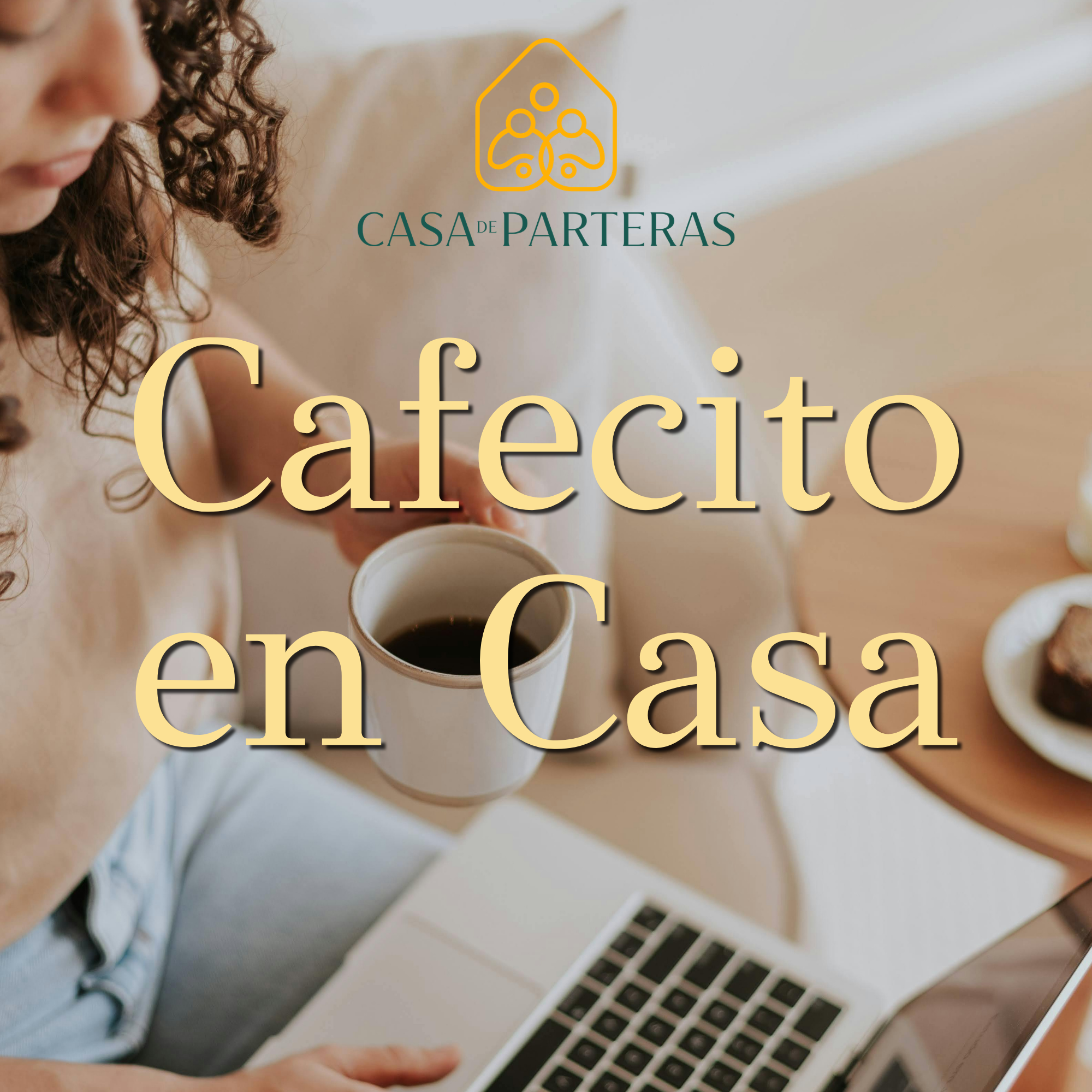 Cafecito en Casa (June 3)