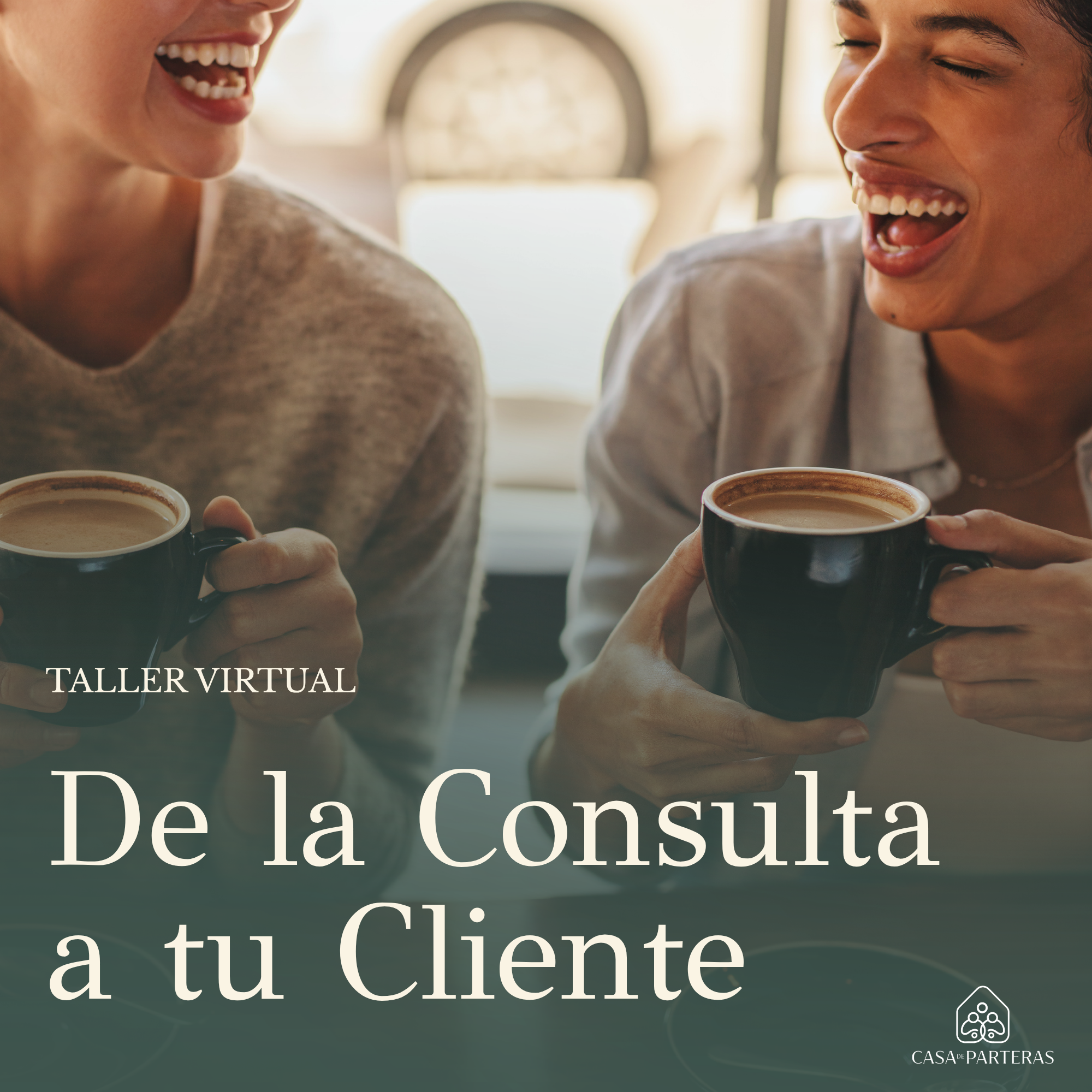 De la Consulta a tu Cliente