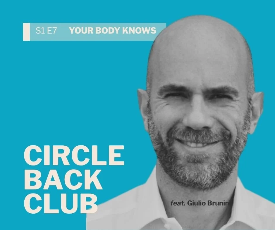 Ep. 7 Your Body KNows