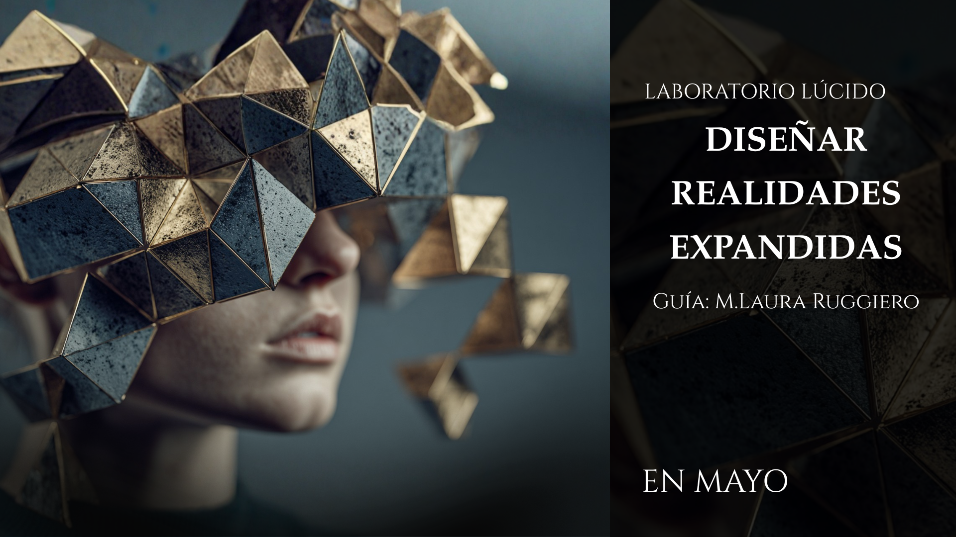 Laboratorio Lúcido realidades expandidas XR ruggiero