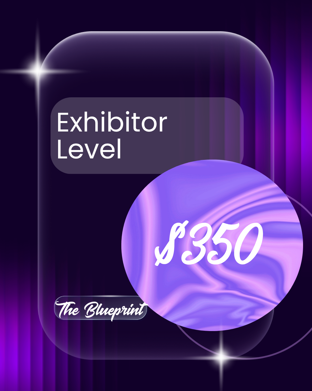 Exhibitor Level - $350