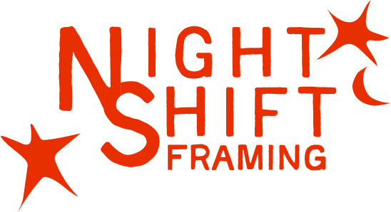Night Shift Framing