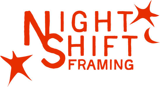 Night Shift Framing