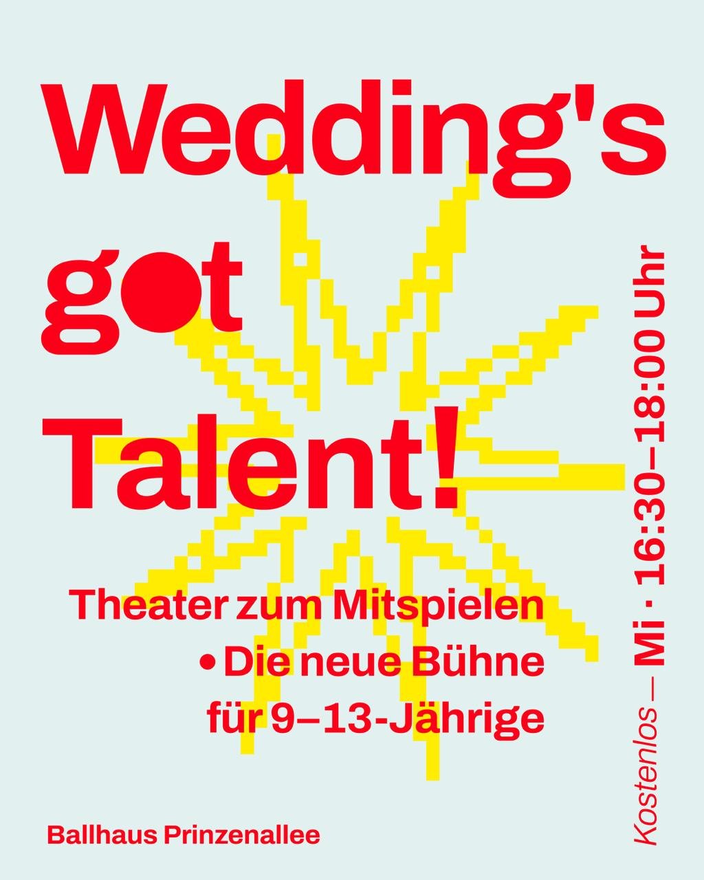 Plakat für ein Kindertheaterstück zum Mitspielen, mit einer Pixel-Art Sonnen Darstelllung im Hintergrund, rotem Text, Details zum Veranstaltungsort und Zeiten.