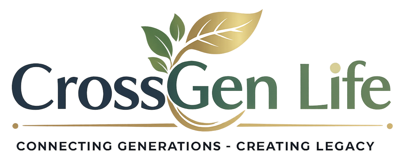 CrossGen Life~ Connecting Generations ~ Creating Legacy