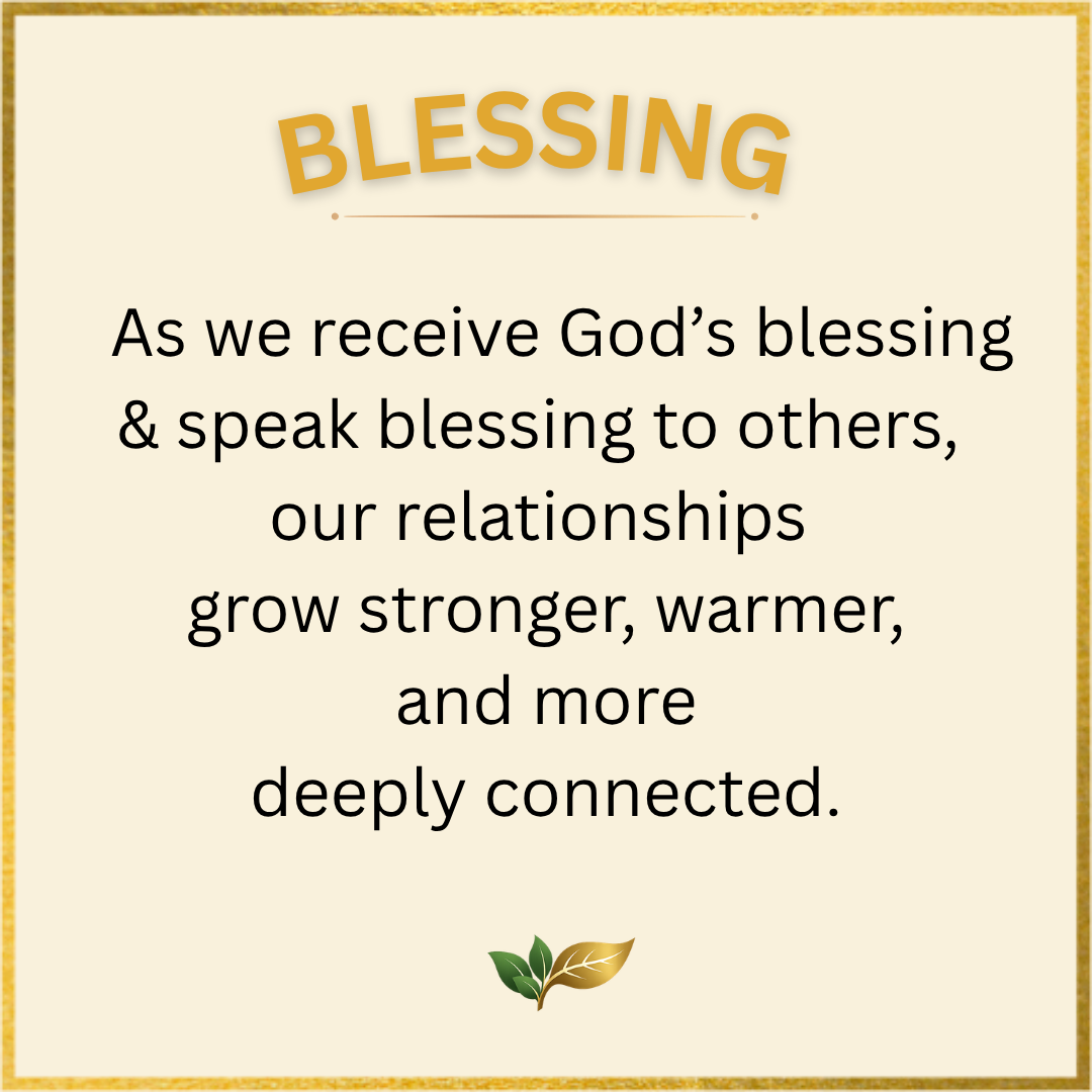"CrossGen Life 'Blessing' resource graphic. Christian multi-generational relationship quote about speaking blessings to strengthen family connections. Gold metallic border with leaf logo."