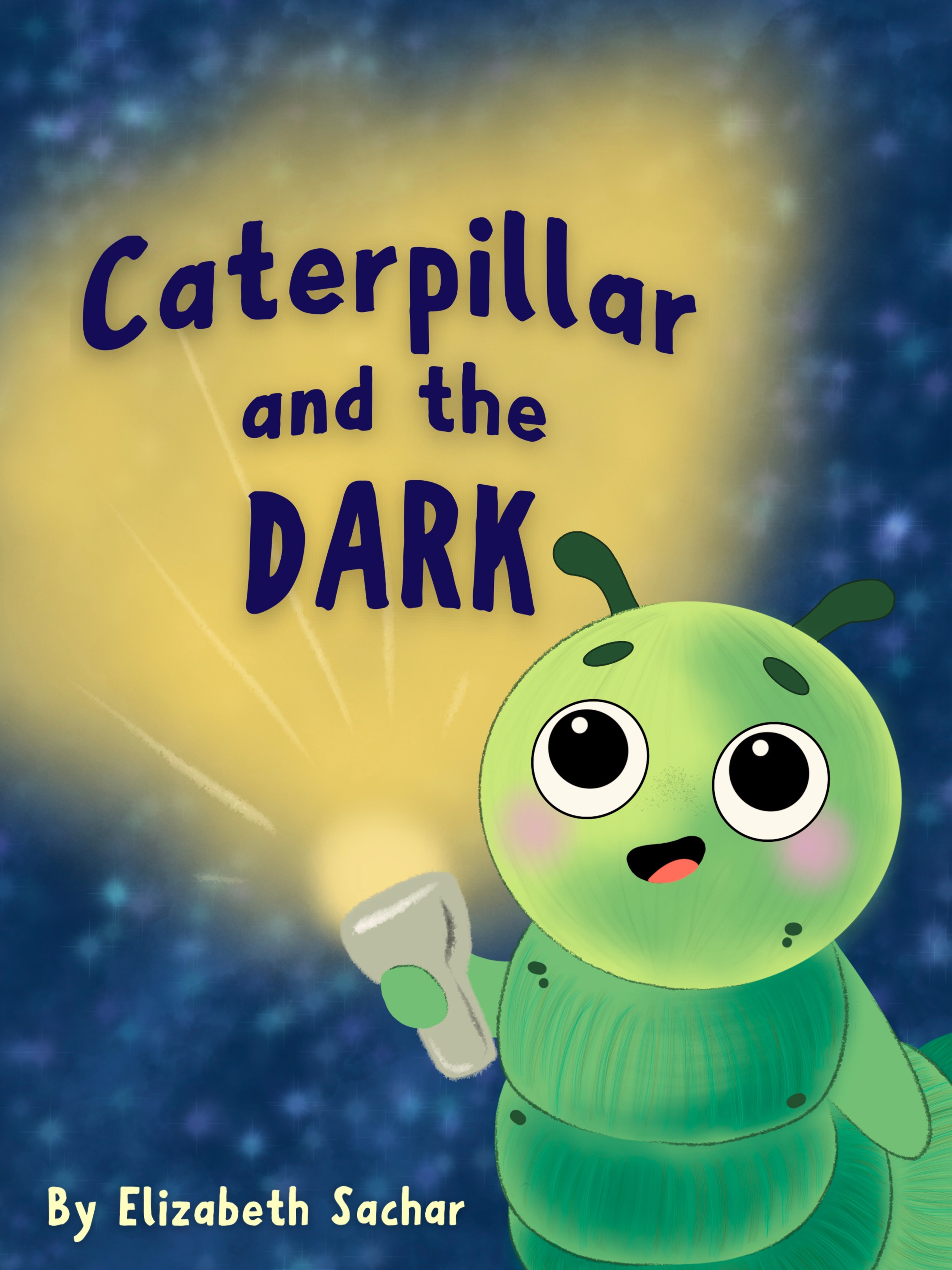 Caterpillar and the Dark: Lesson Plan