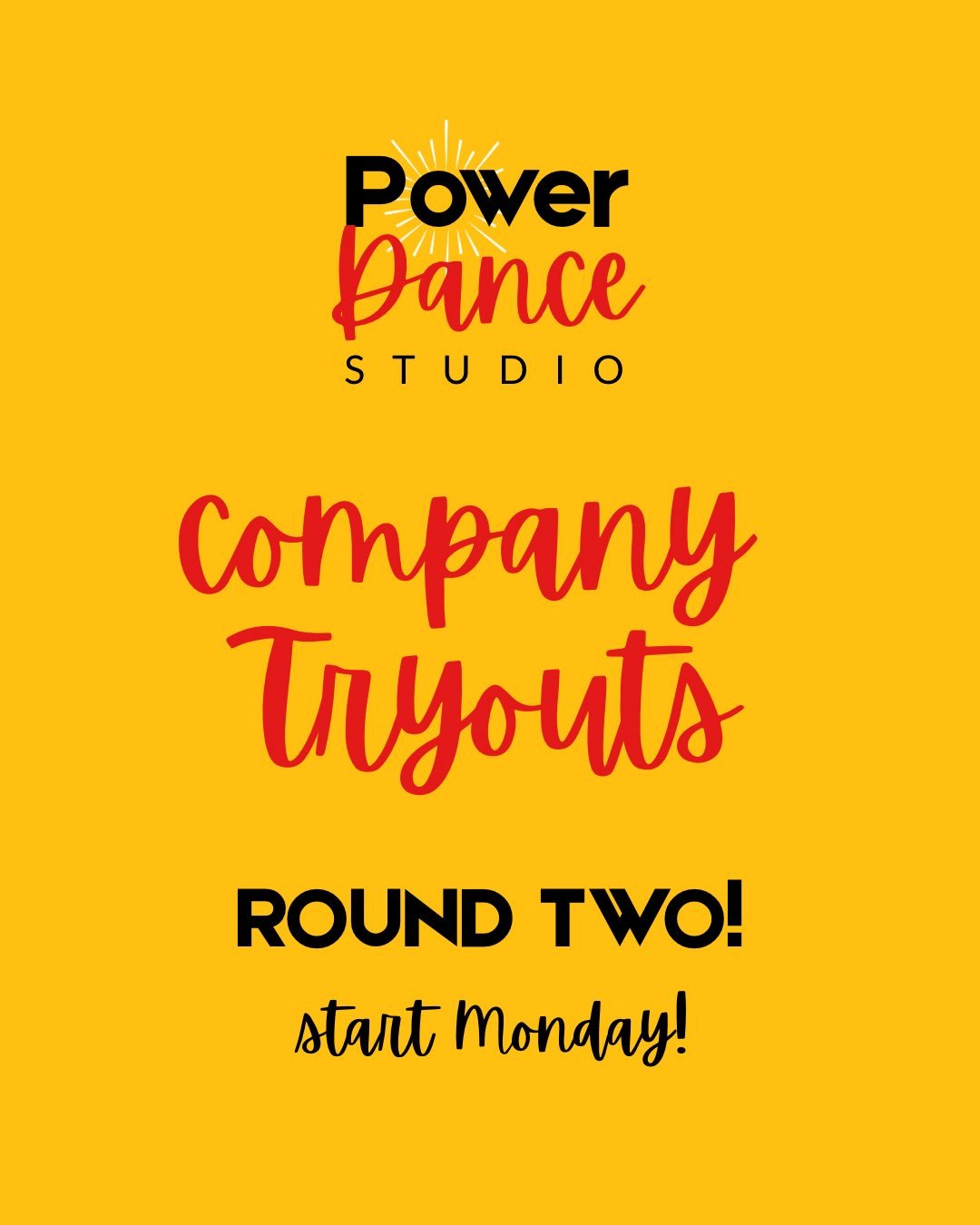 Power Dance Company tryouts - ROUND 2️⃣ - start Monday! 🙌🙌❤️❤️🔥🔥 

📅 ⏰ Tryouts will be held @ our Power Dance studio (address in bio!) on both Monday (July 13) and Tuesday (July 14) from 10am-1:30 pm. 
⁠
A few things to note about tryouts! As al