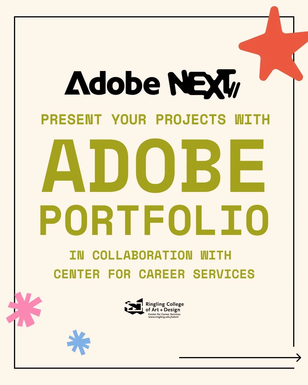 Your work deserves a portfolio that does it justice!

Join Adobe NEXT// + Ringling&rsquo;s Center for Career Services for a presentation + hands-on workshop all about Adobe Portfolio!

We&rsquo;ll talk about how to present your projects, organize you