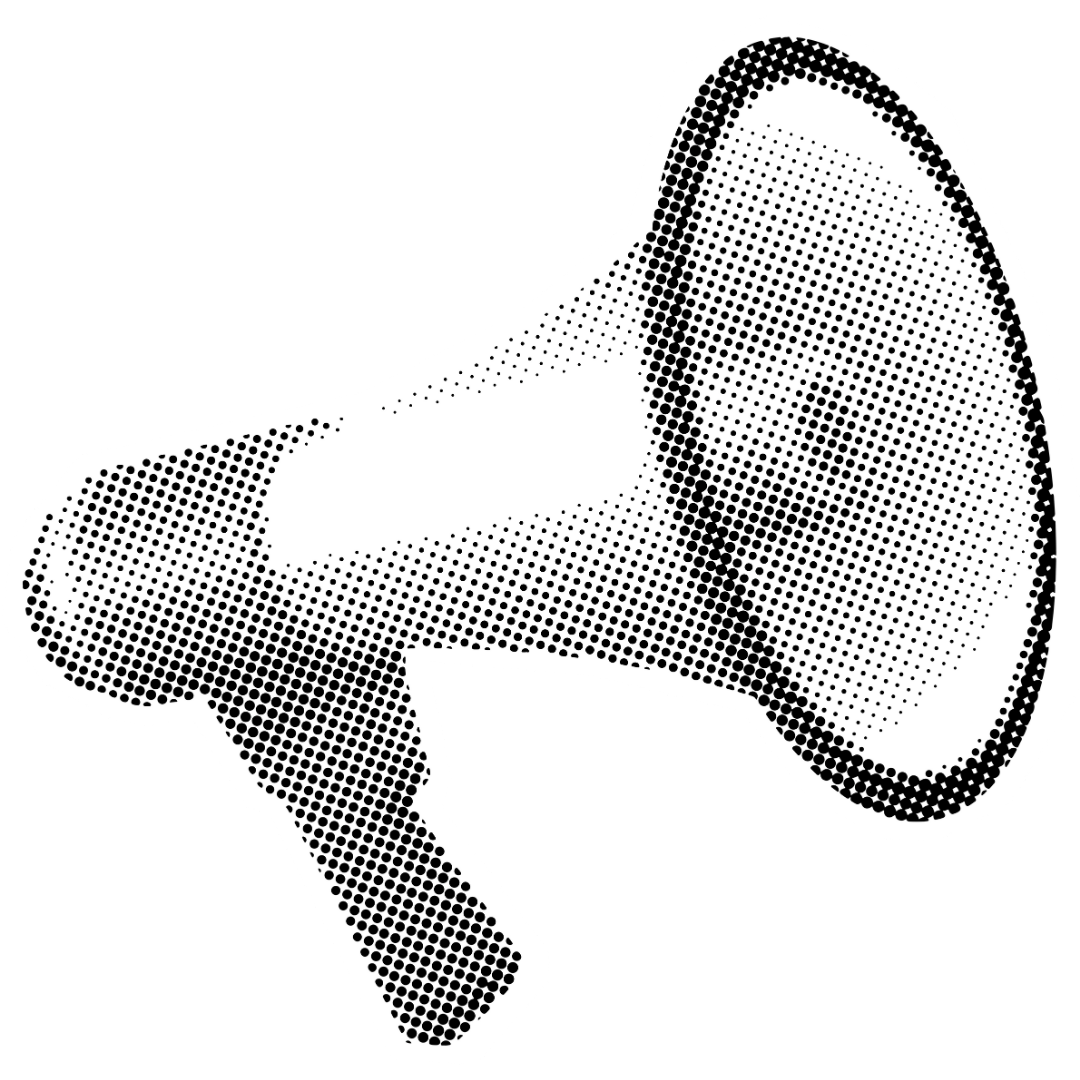 Black and white halftone illustration of a megaphone on a black background.