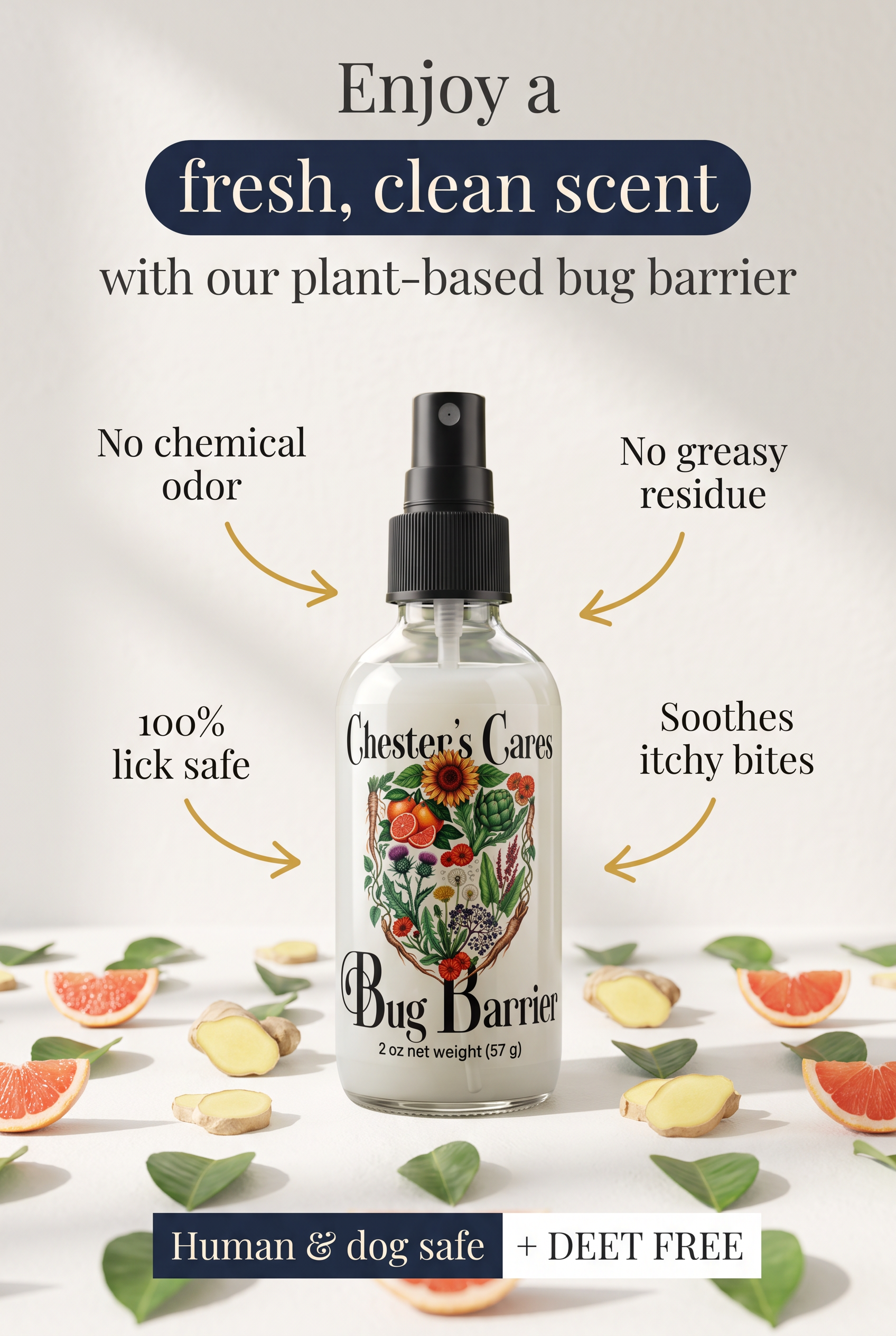 A spray bottle labeled 'Chester's Cares Bug Barrier' with a colorful botanical illustration, surrounded by slices of grapefruit, ginger, and green leaves, promoting a plant-based, chemical-free bug repellent safe for humans and dogs.