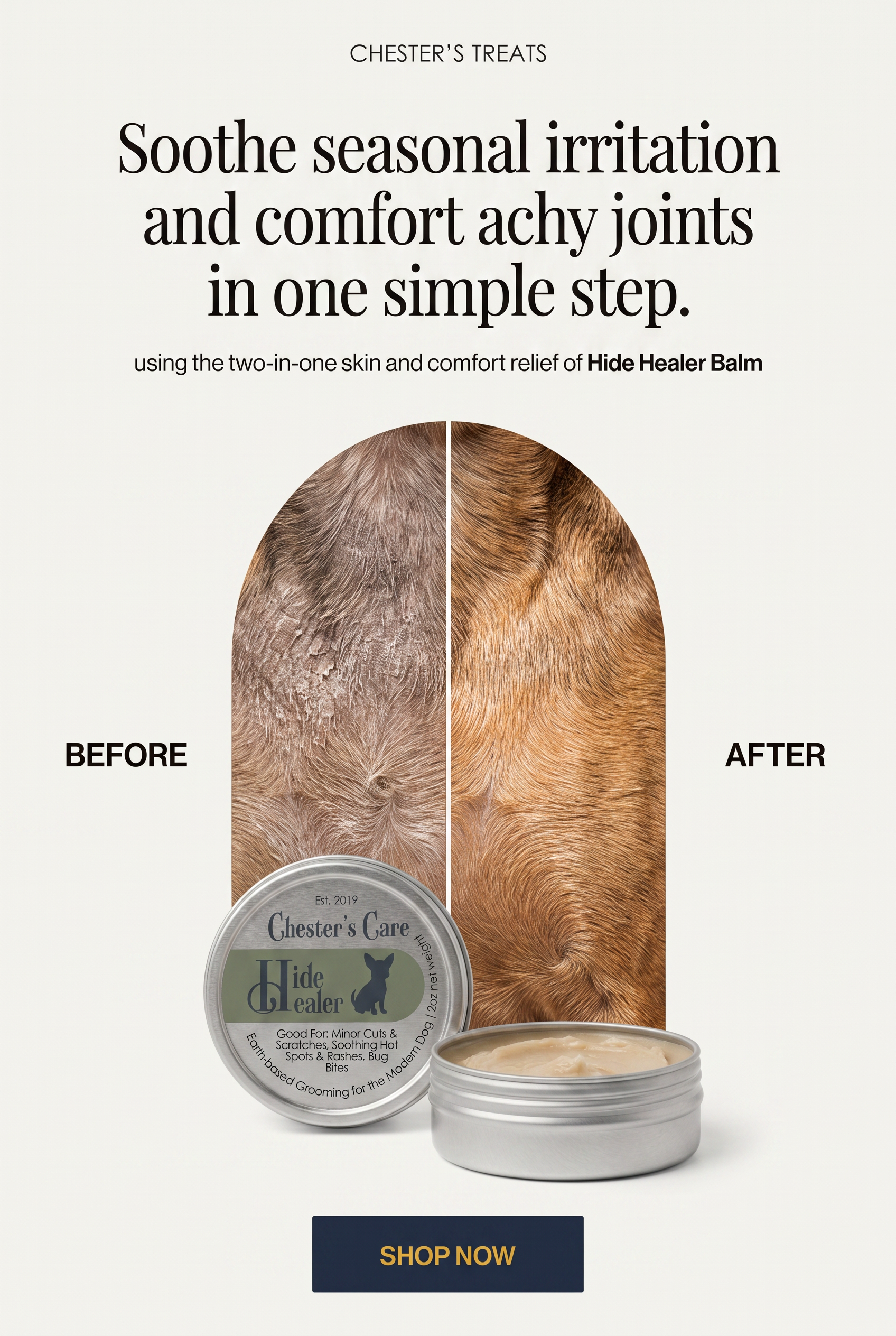 Advertising for Chester's Care Hide Healer Balm showing a before and after comparison of a dog's skin, with a jar of the balm in the foreground and a "SHOP NOW" button.