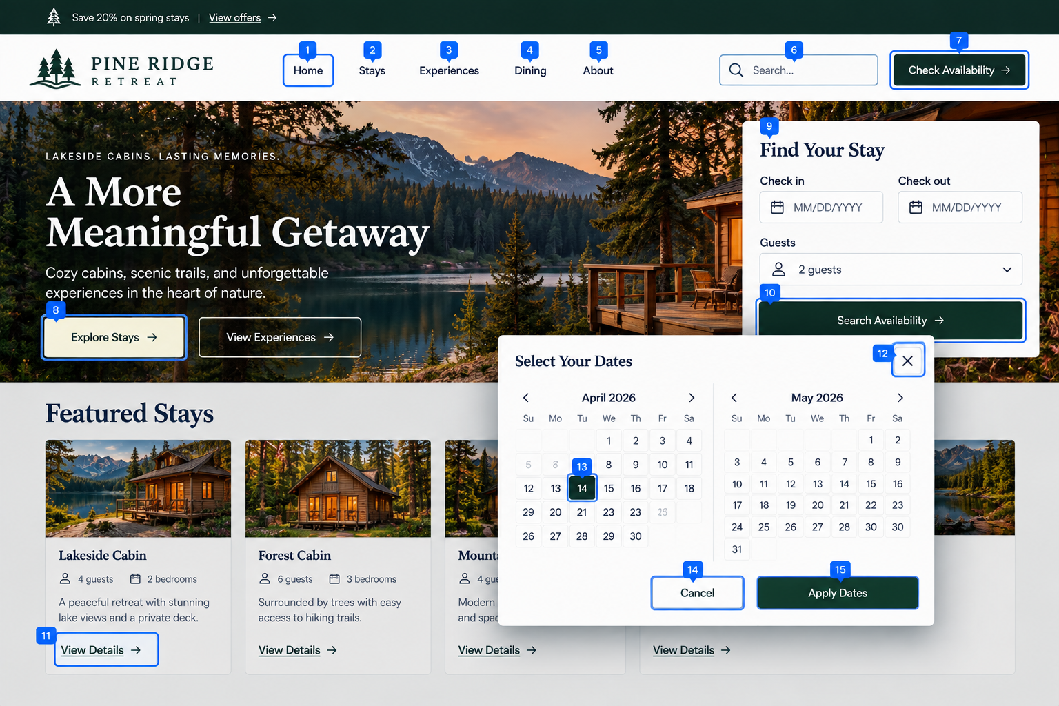 Website homepage for Pine Ridge Retreat featuring scenic mountain lake and forest images, navigation bar with links to Home, Stays, Experiences, Dining, About; search bar, check availability button, calendar date picker, featured stays with images and details, and buttons to explore stays and view experiences.