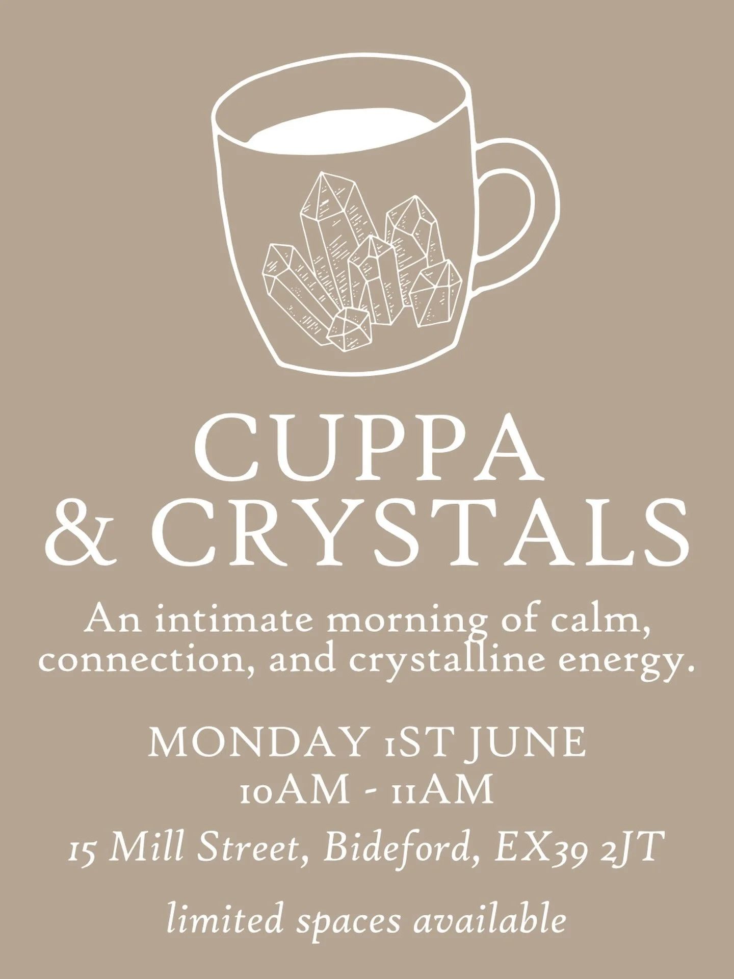We are down to our final TWO spaces! ☕️✨

It is not long now until our Cuppa &amp; Crystals event is upon us, and we are almost completely maxed out. If you have been thinking about joining us, this is your final chance to grab a seat!

Hosted by Deb