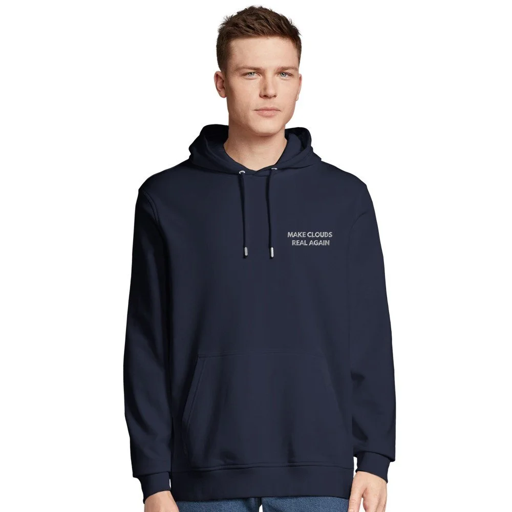 Organic Cotton / Recycled Hoodie | Make Clouds Real Again