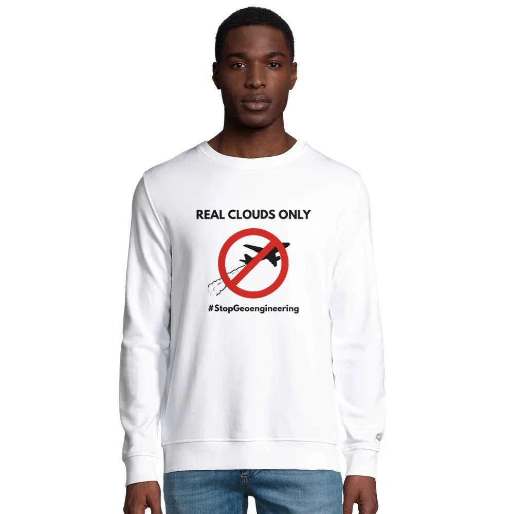 Organic 80/20 Blend Sweatshirt | Stop Geoengineering