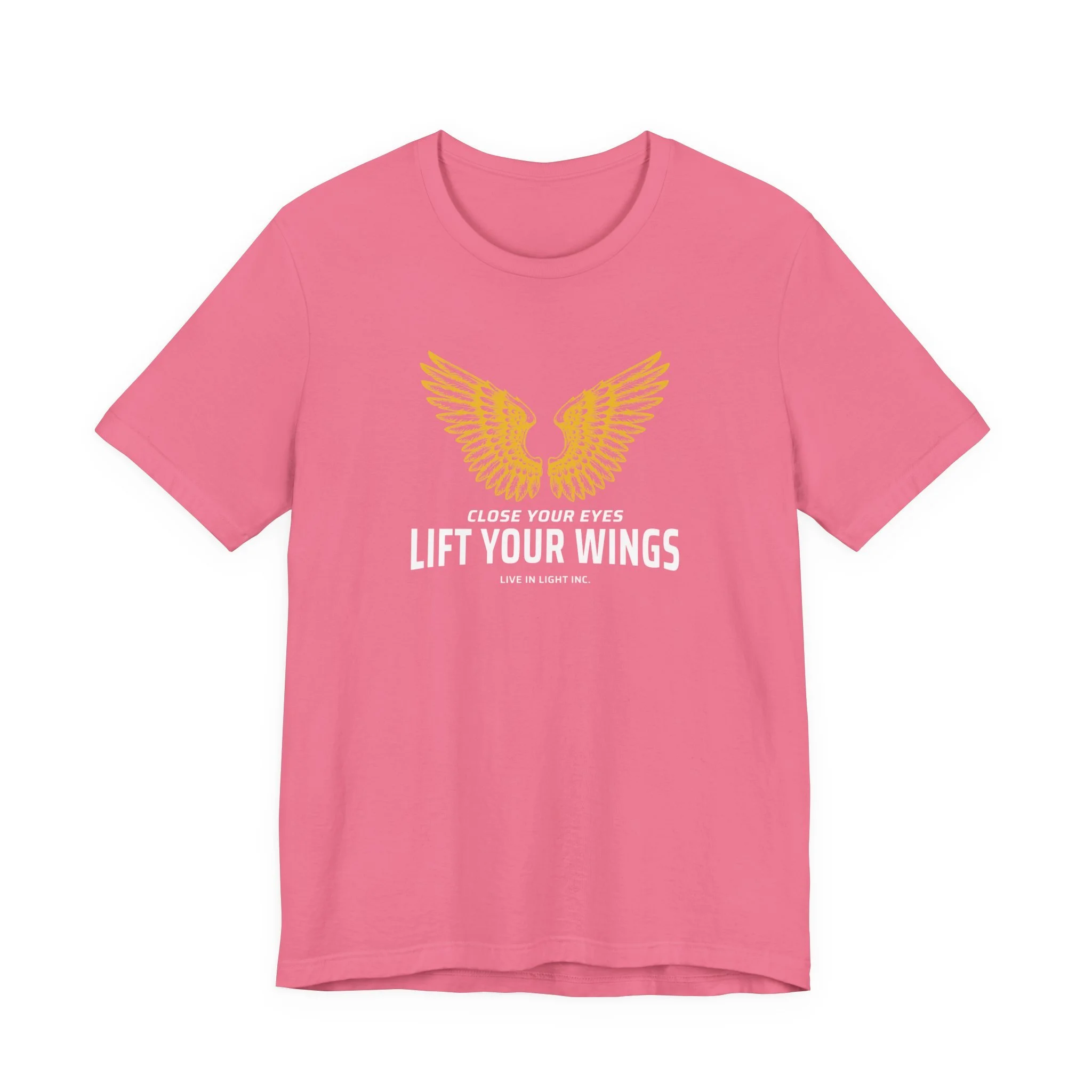 Lift Your Wings Bella Canvas Unisex Jersey Short Sleeve Tee