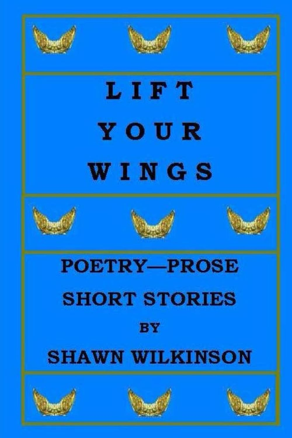 Lift Your Wings