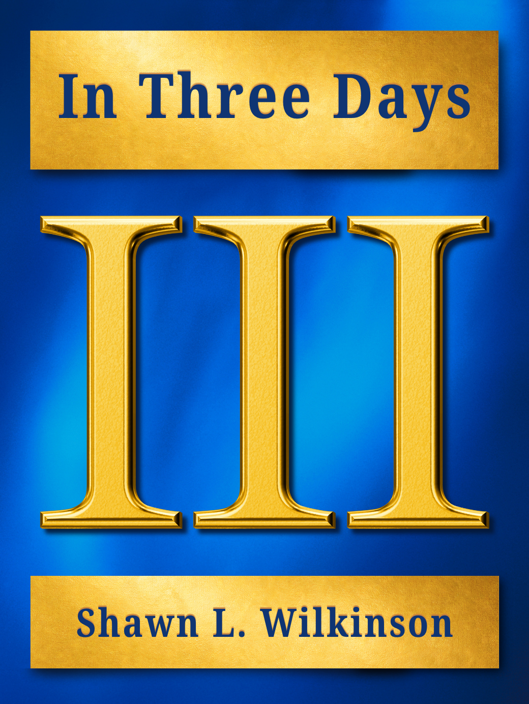 In Three Days