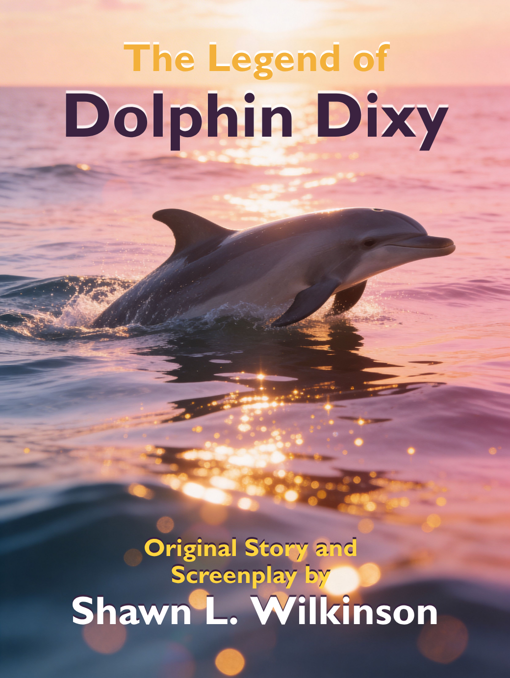 The Legend of Dolphin Dixy
