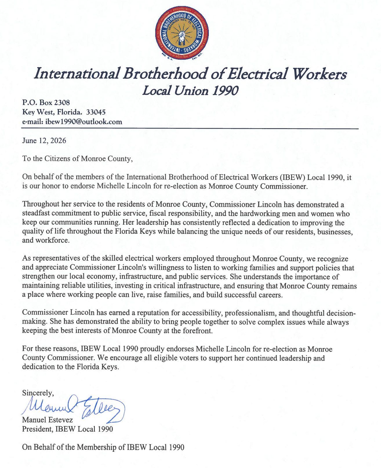 Letterhead from the International Brotherhood of Electrical Workers (IBEW) Local Union 1990, including the IBEW logo at the top. The letter is dated June 12, 2026, addressed to the citizens of Monroe County, endorsing Michelle Lincoln for reelection as Monroe County Commissioner. The letter is signed by Manuel Estevez, President of IBEW Local 1990.