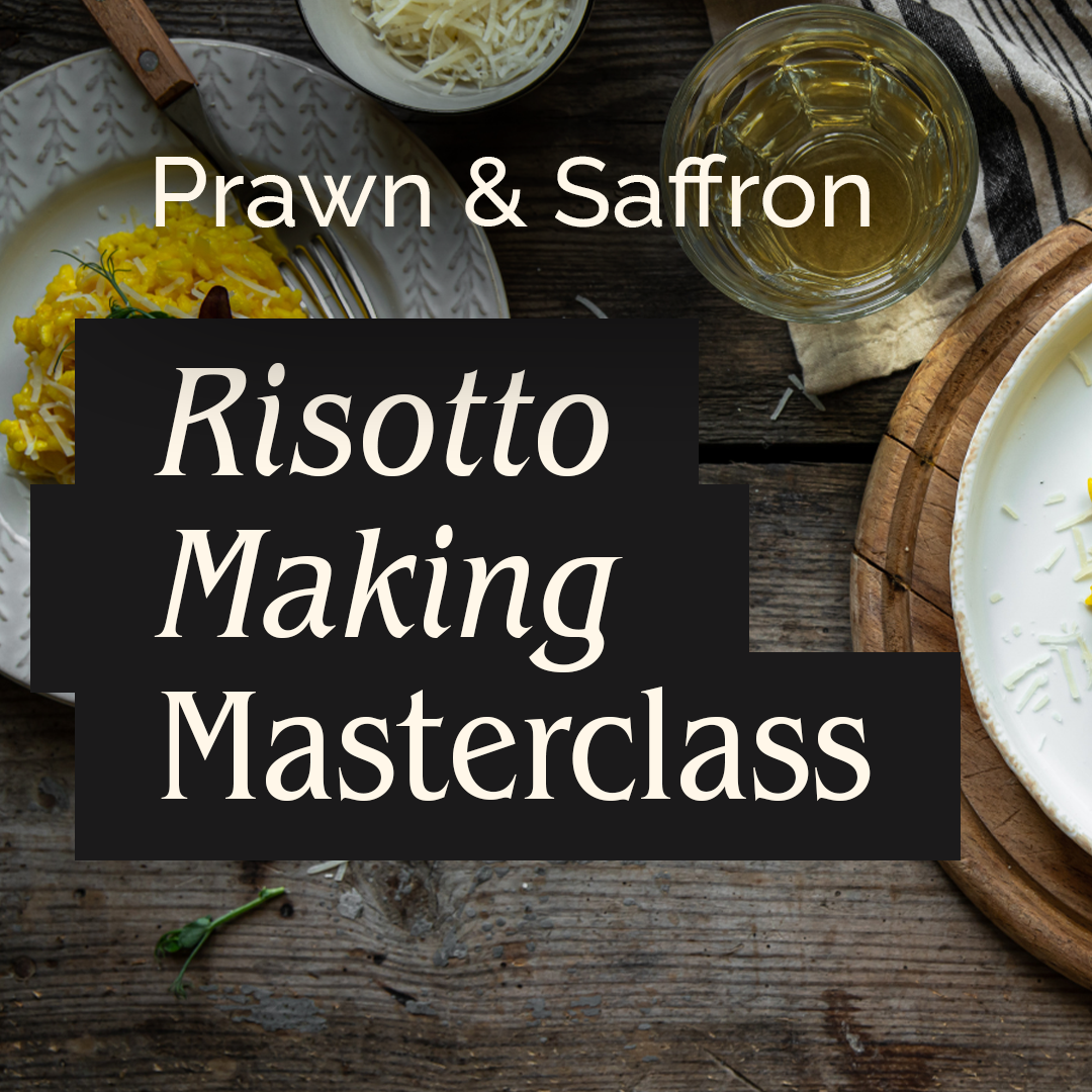 Prawn &amp; Saffron Risotto Masterclass
