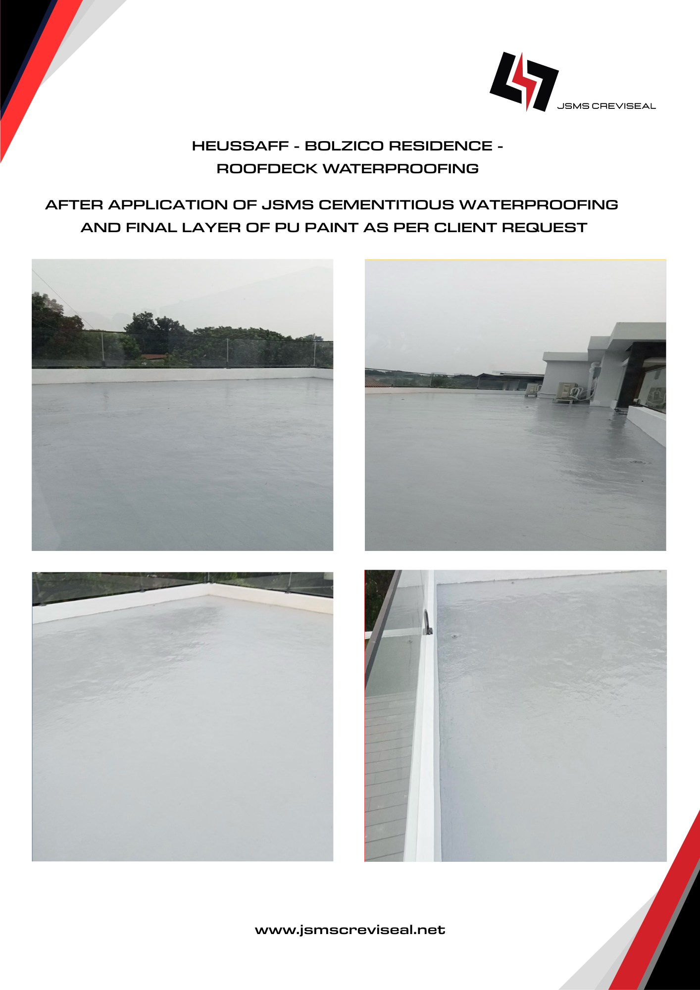 After application of JSMS Cementitioys waterproofing epoxy and top layer of PU paint as per client request