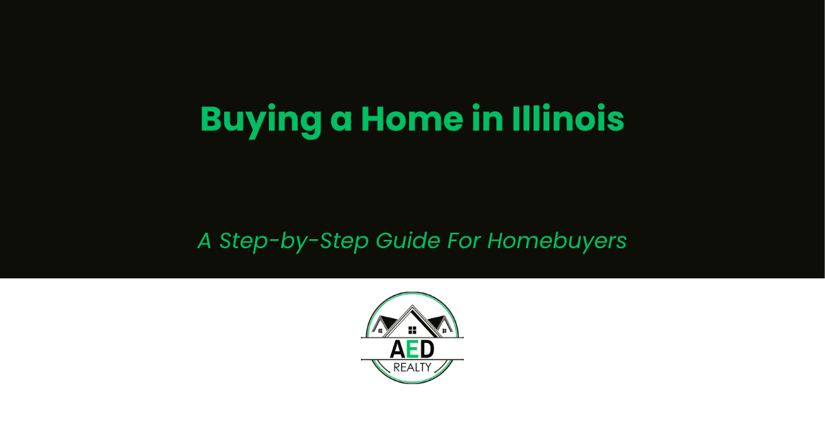 Buying a Home in Illinois: A Step-by-Step Guide