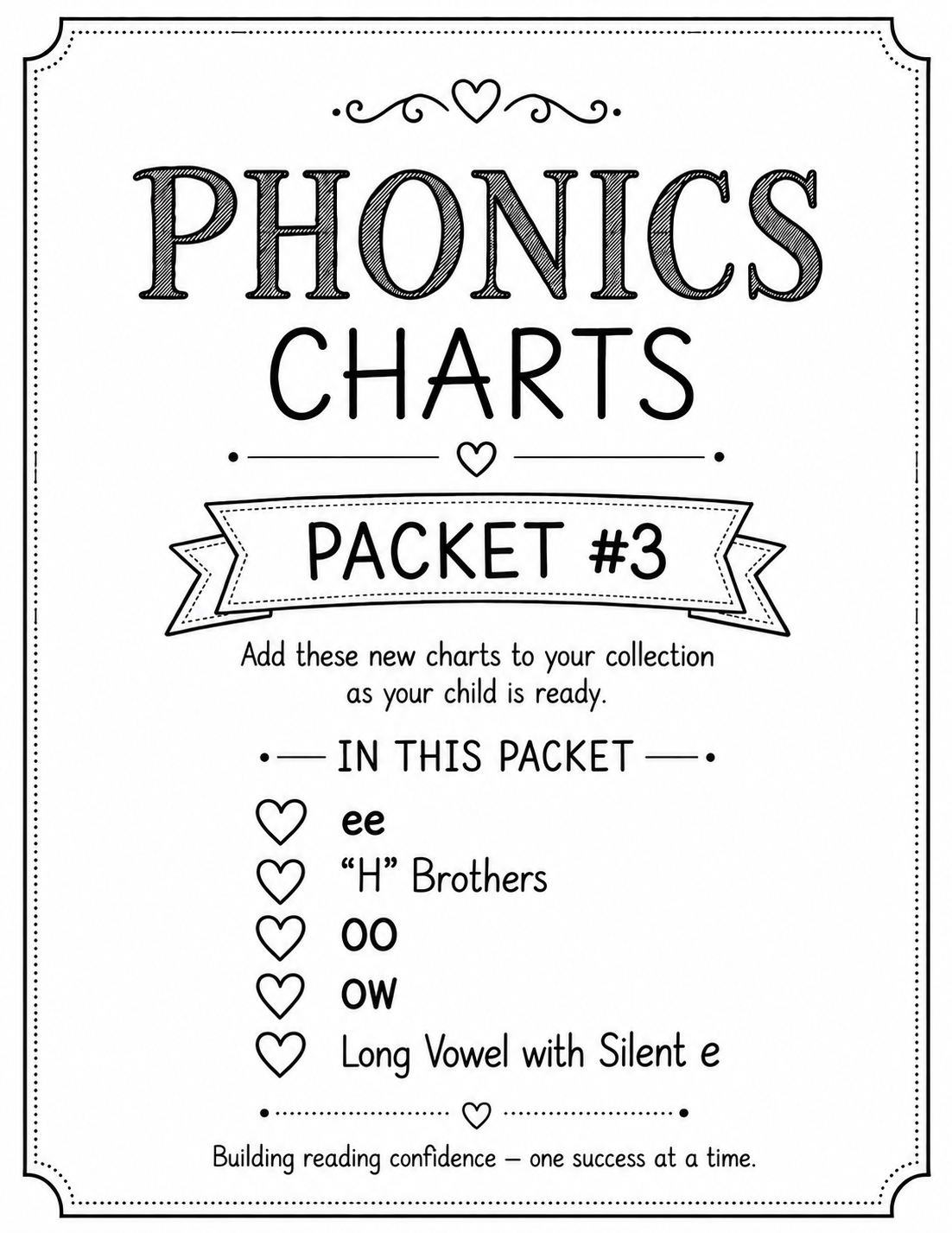 A black and white educational poster titled 'Phonics Charts Packet #3' with decorative hearts and borders. It lists phonics topics included in the packet, such as 'ee,' '