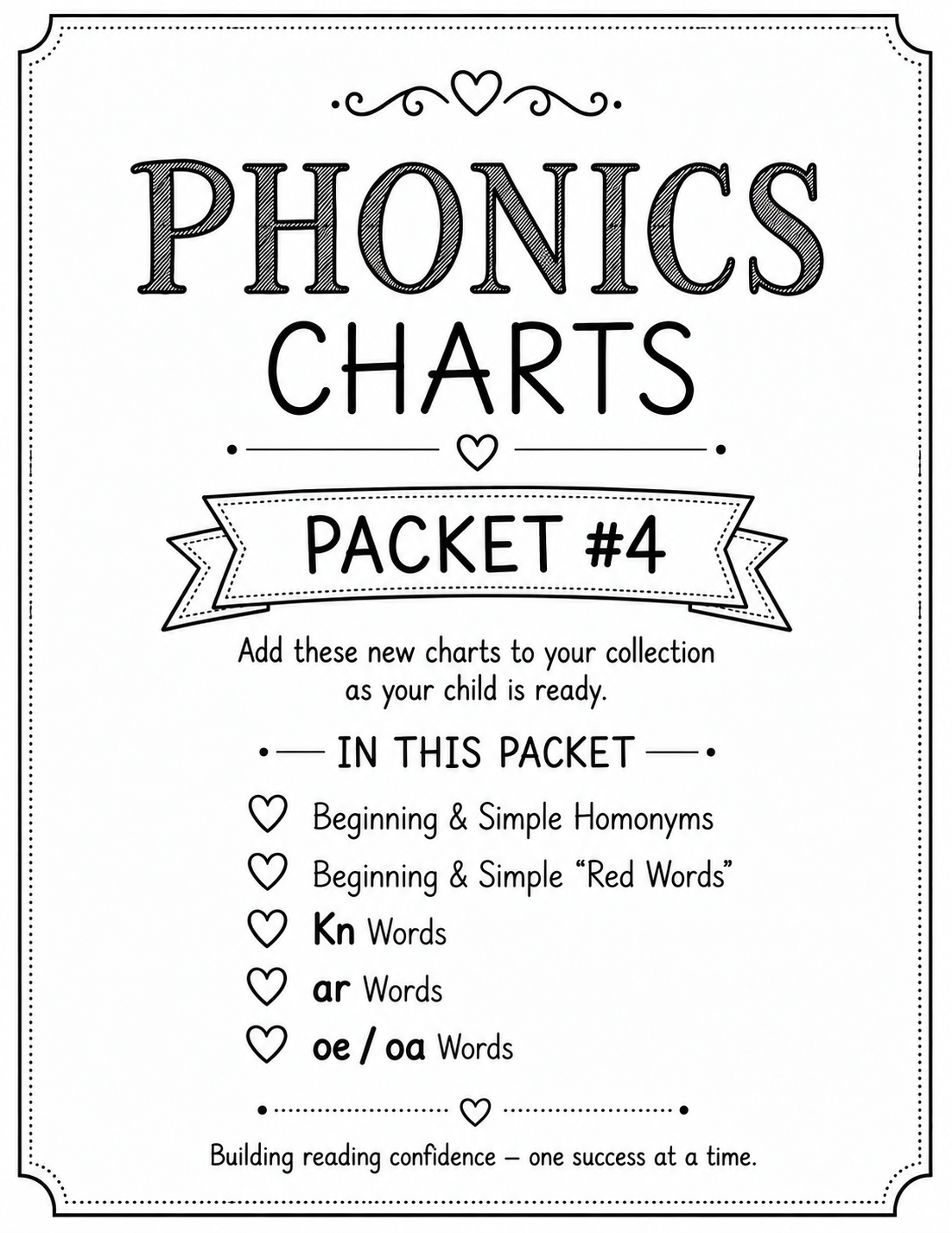 Black and white educational poster titled 'Phonics Charts Packet #4' with decorative borders and hearts, listing phonics topics like basic homophones, red words, and specific phonics sounds.
