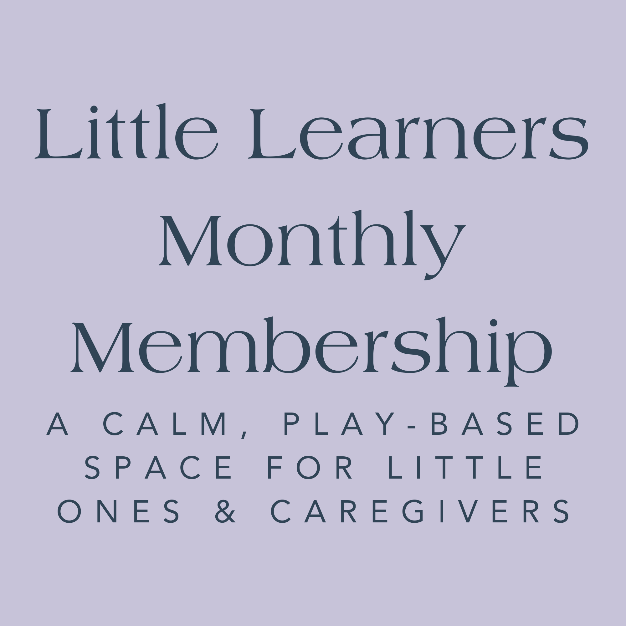 Little Learners Studio Membership