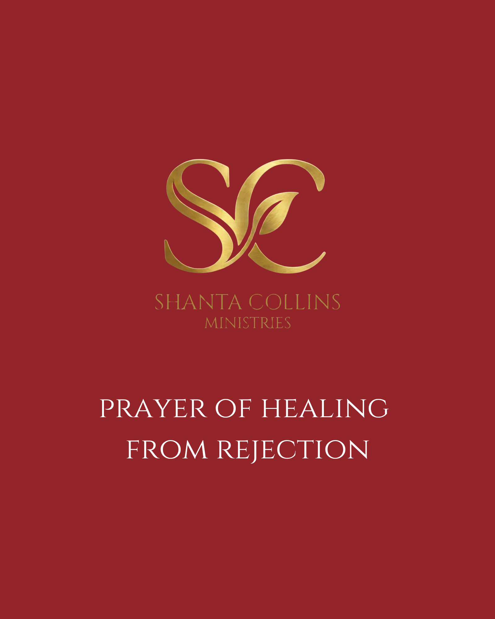 Prayer of Healing from Rejection