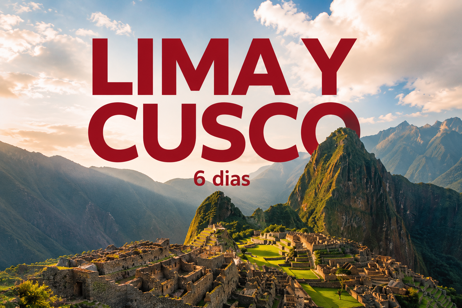 Lima y Cusco