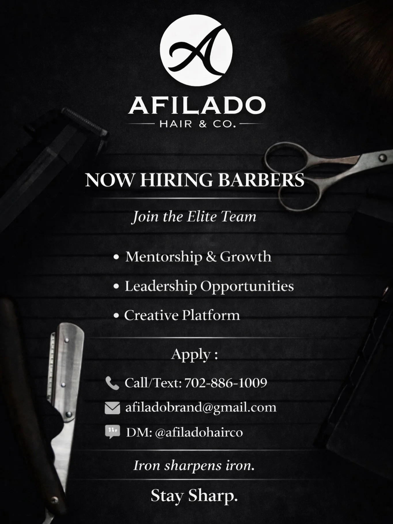 We are officially looking for driven, talented barbers to join our elite team.

If you&rsquo;re ready to work alongside a serious team that respects the craft, please reach out.

How to Apply:
Call/Text: (702) 886-1009
Email: afiladobrand@gmail.com
D