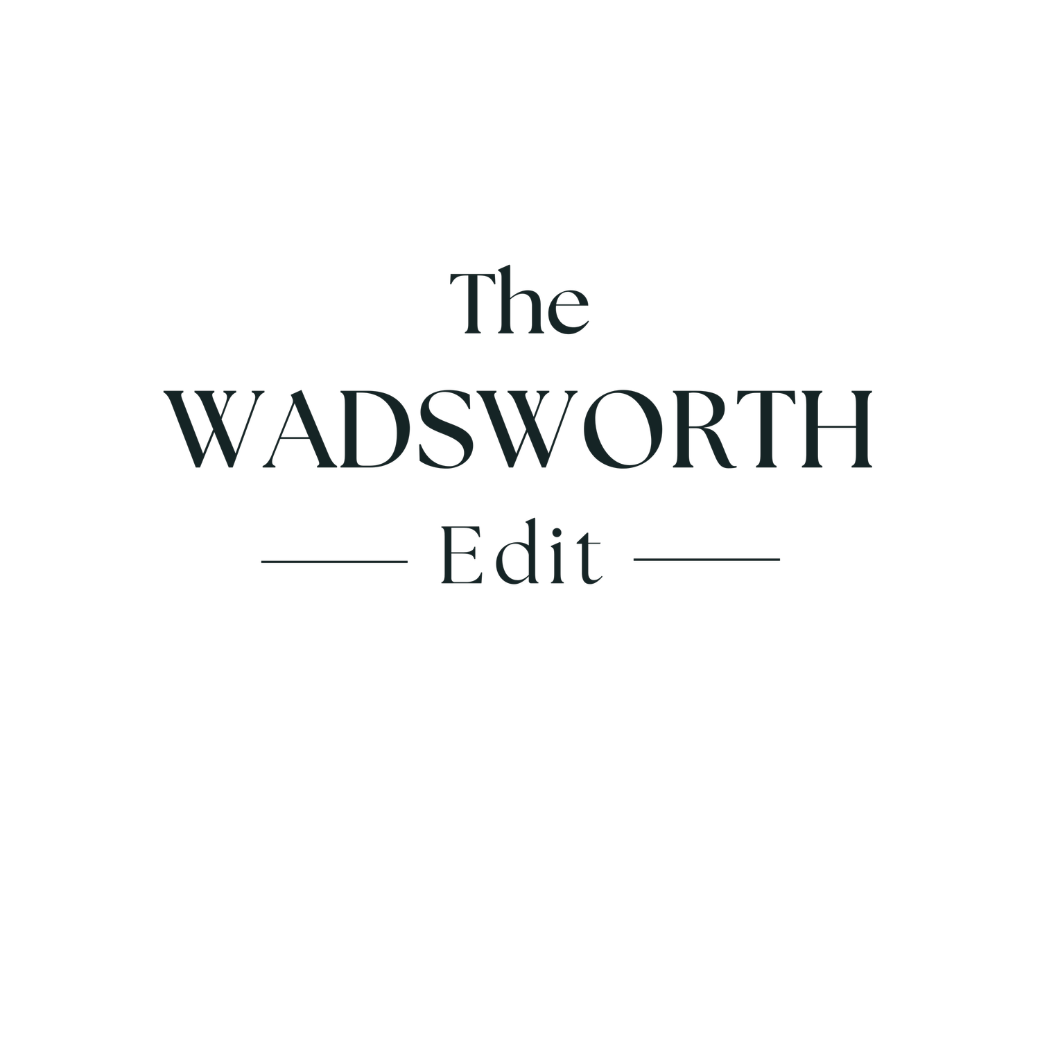 The Wadsworth Edit