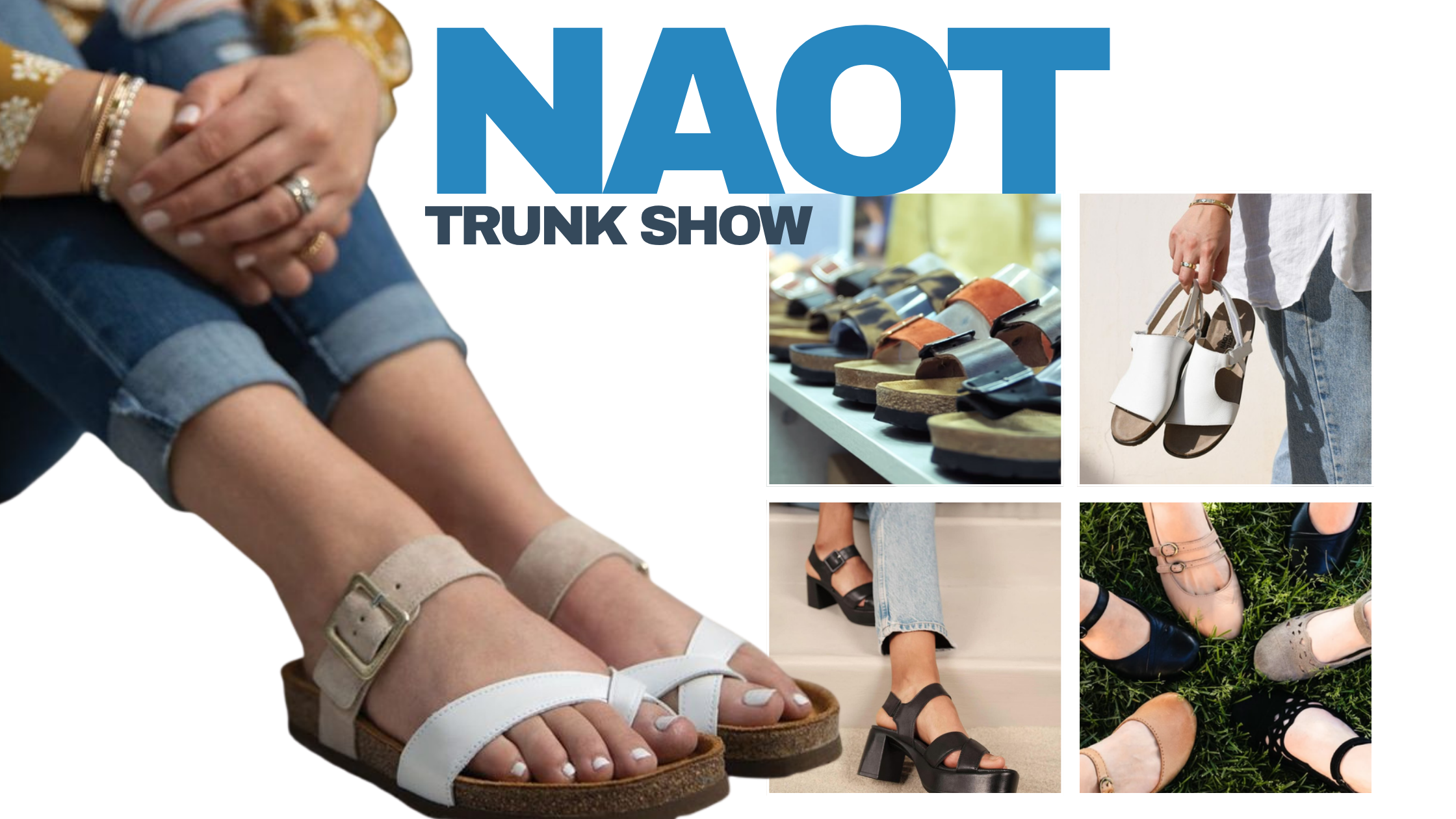 Naot Trunk Show