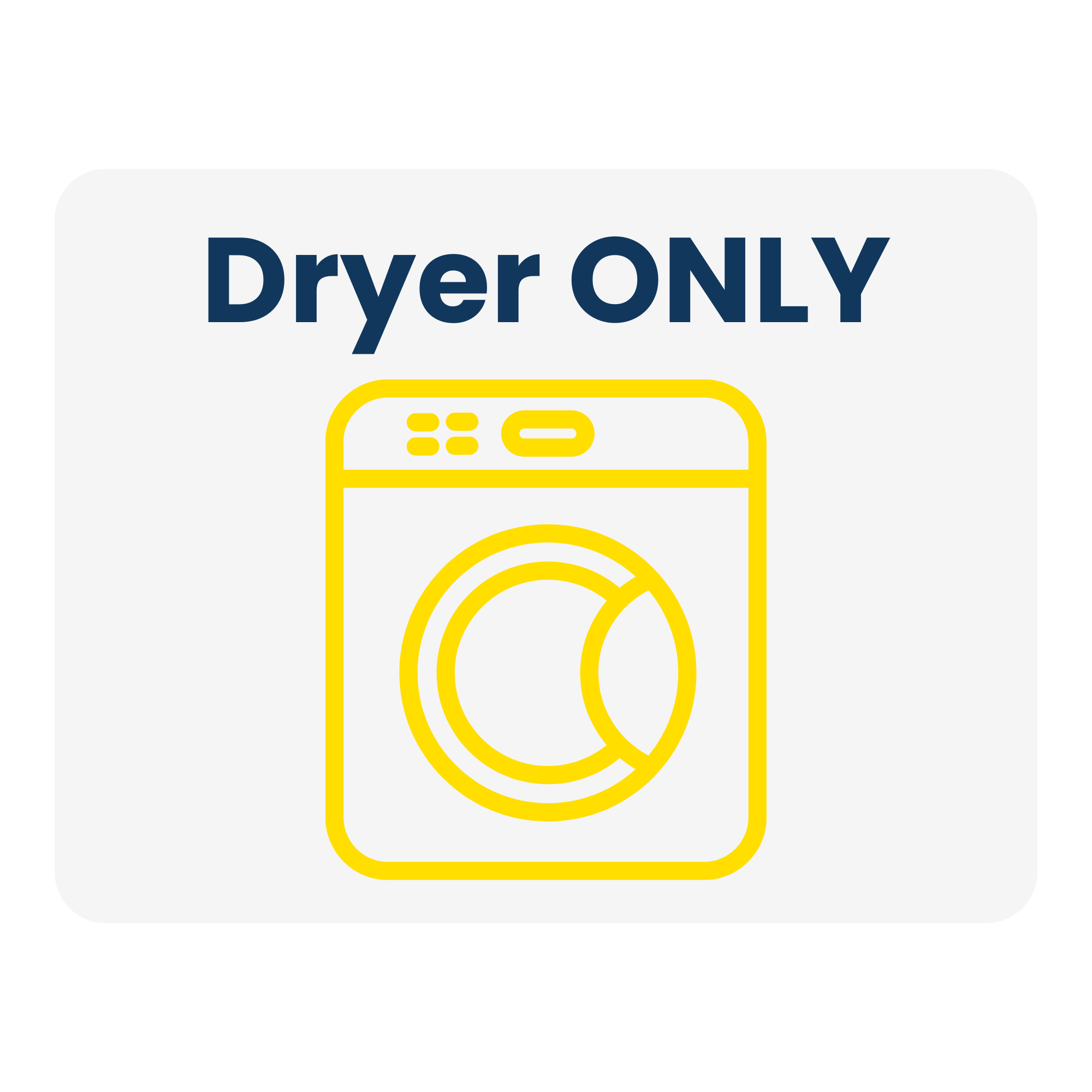 Dryer ONLY