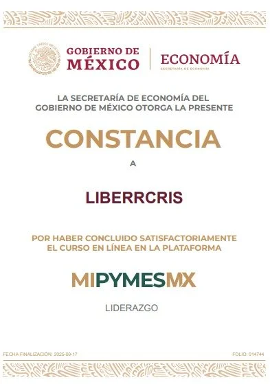 Constancia del Gobierno de México, Secretaria de Economía, a Liberrcriss por completar un curso en línea en la plataforma MIPYMES MX.