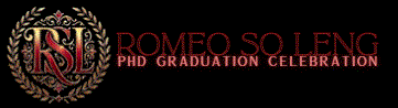 WELCOME TO ROMEO SO-LENG'S PHD GRADUATION CELEBRATION WEBSITE