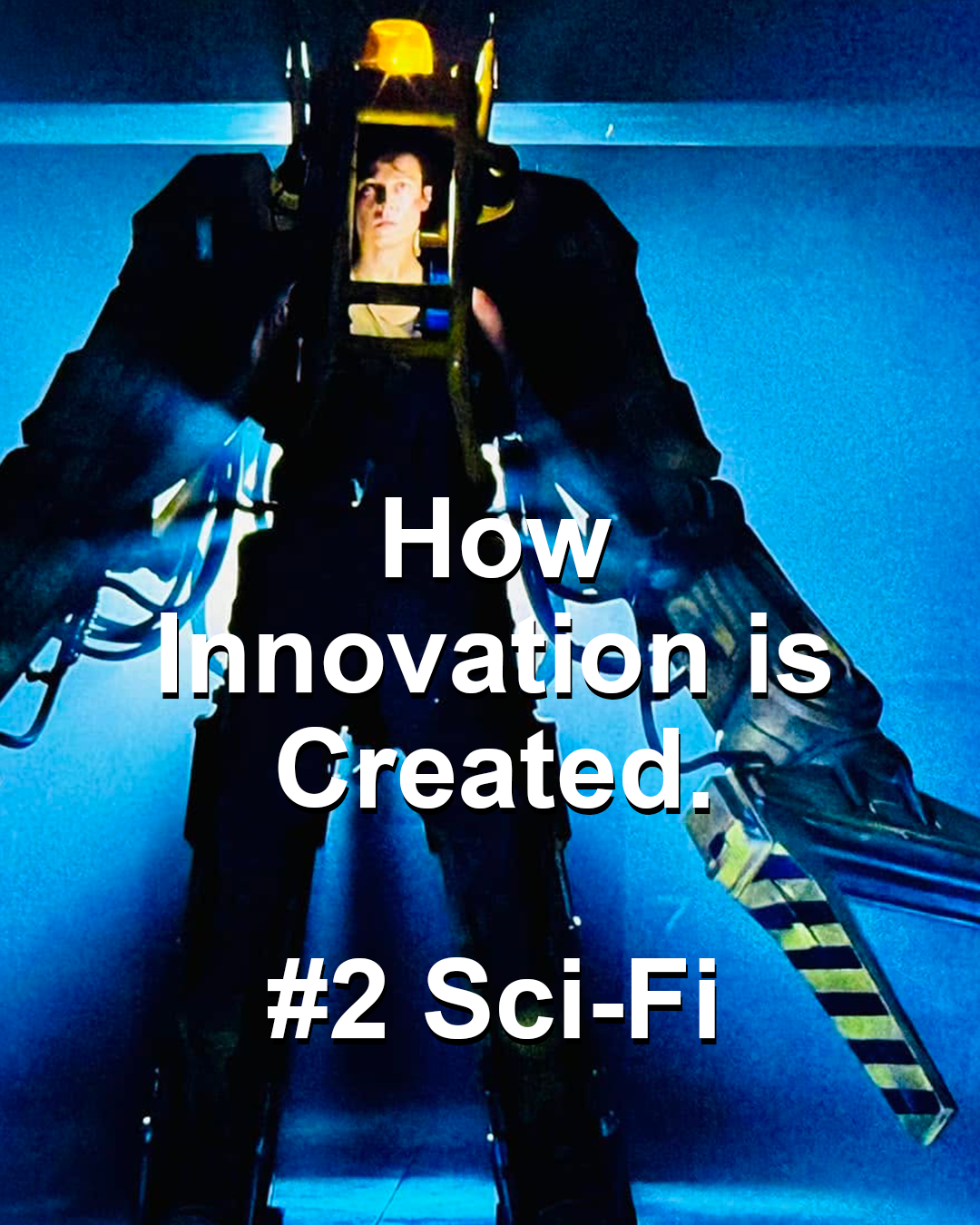 Tools of Innovation #2: Sci-Fi