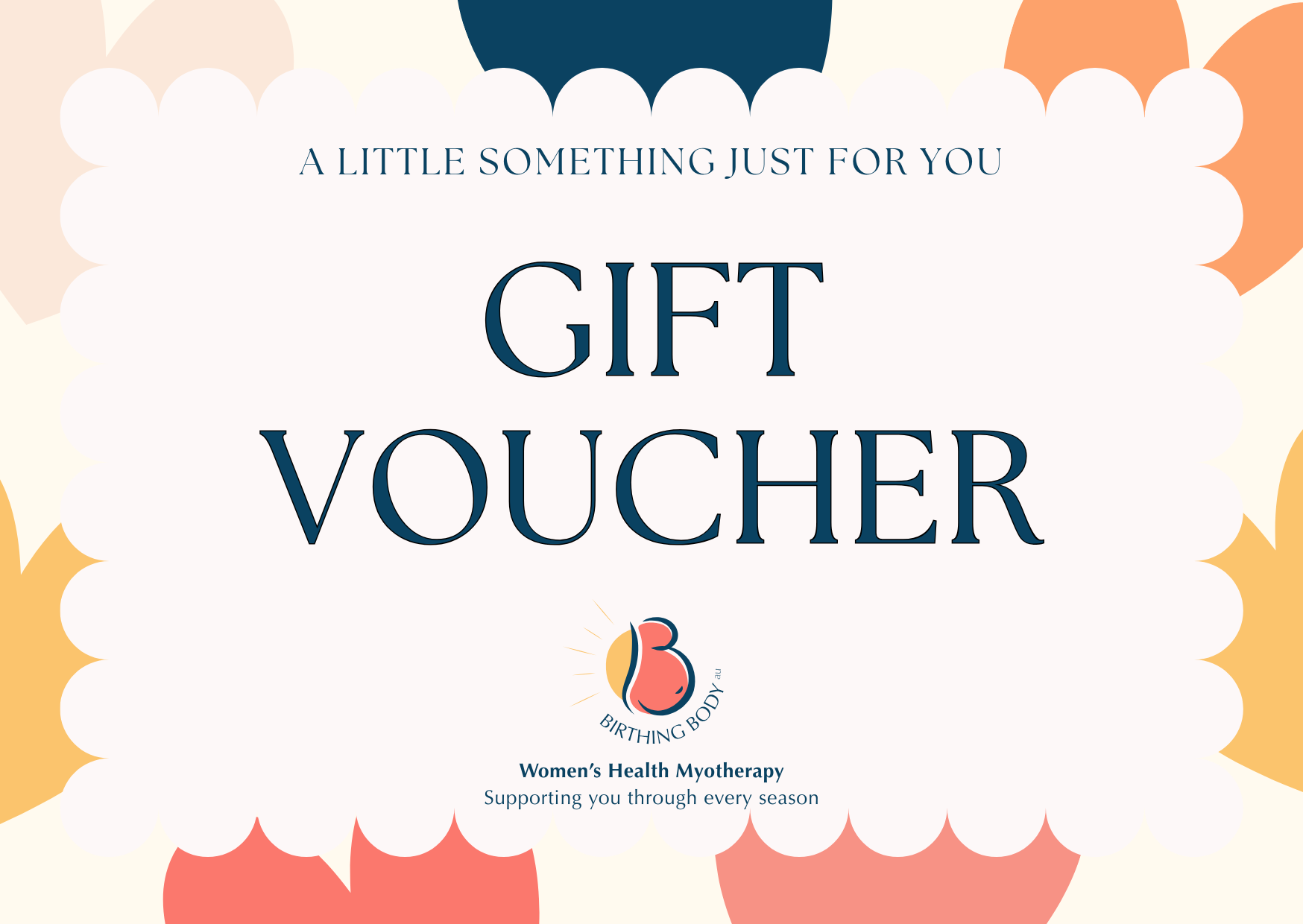 A gift voucher from Birthing Body AU, supporting Women's Health Myotherapy, featuring colorful abstract floral shapes with a white background, and the text 'A little something just for you, gift voucher' in blue.