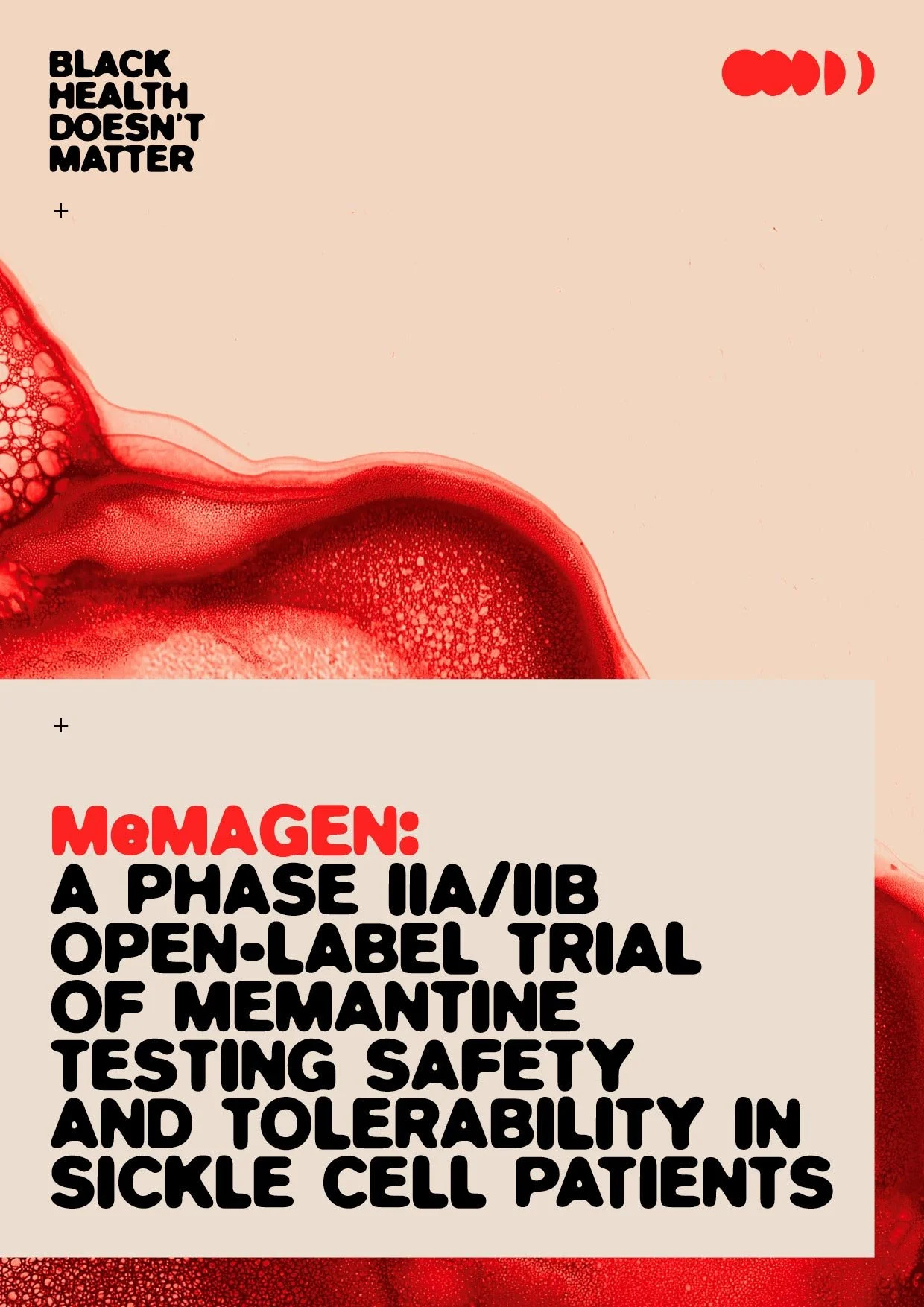 Cover of a scientific article titled 'MoMAGEN: A Phase II/IIb Open-Label Trial of Memantine Testing Safety and Tolerability in Sickle Cell Patients' with a background featuring a red liquid or blood sample.