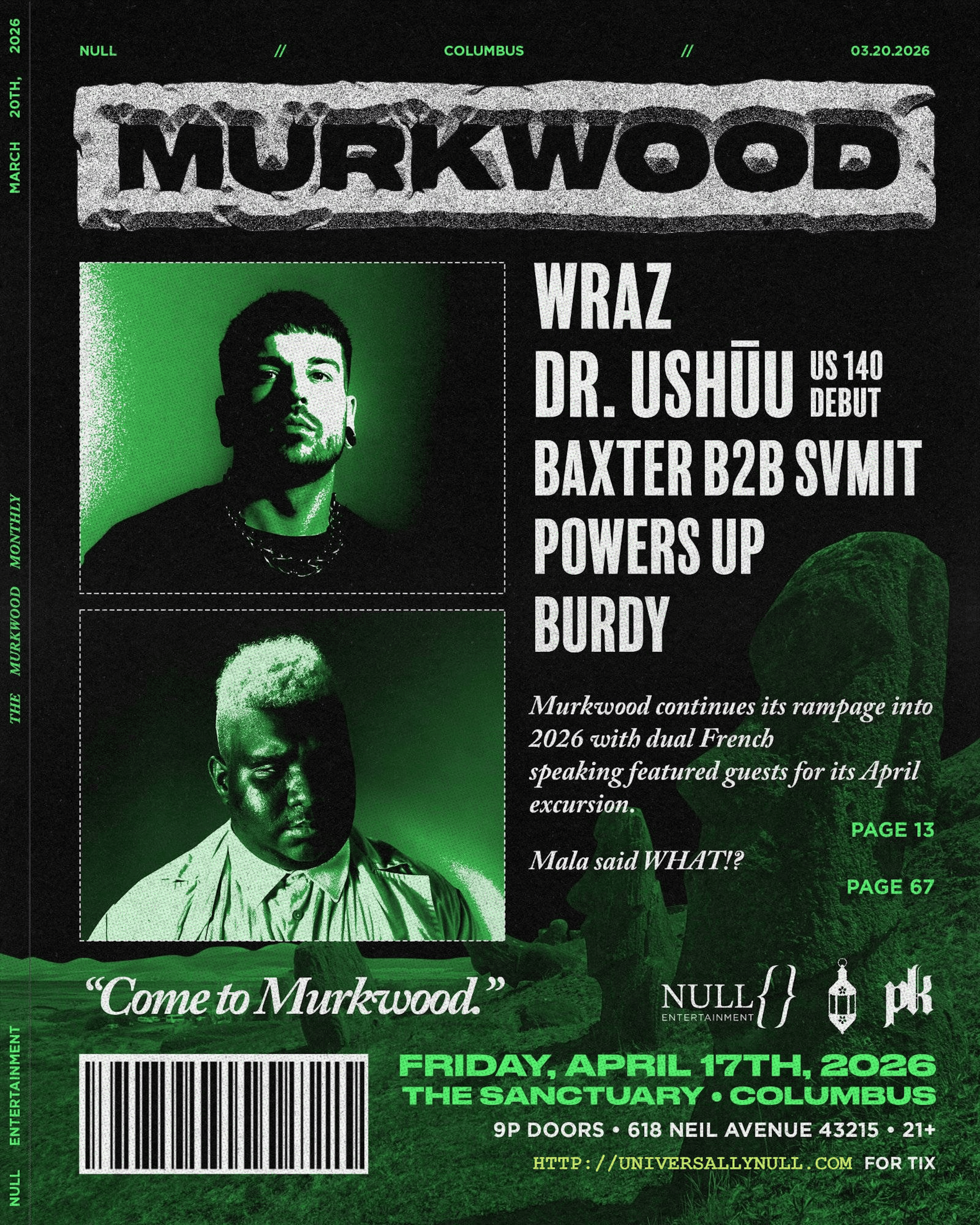 Event flyer for Murkwood on April 17, 2026, at The Sanctuary in Columbus, featuring music artists WRAZ, Dr. Ushuu, Baxter B2B Smit, Powers Up, Burdy, with tickets available at a website and details about the show and artists.
